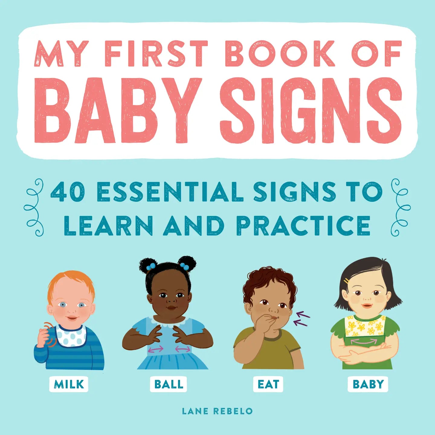 My First Book Of Baby Signs