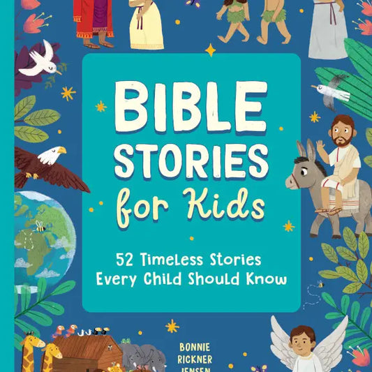 Bible Stories For Kids By Bonnie Jensen