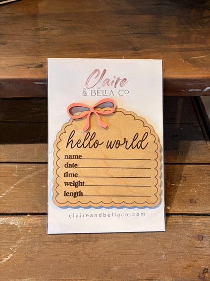 Hello World Birth Stat Sign
