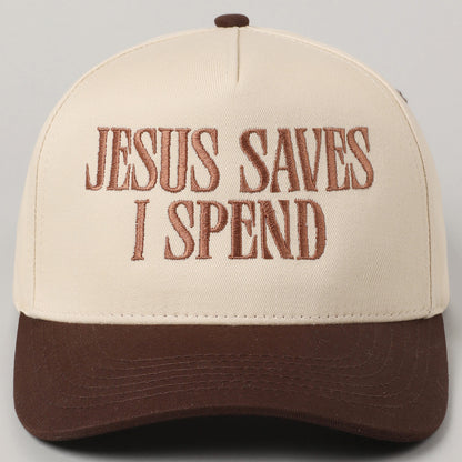 Jesus Saves I Spend Embroidery Hat