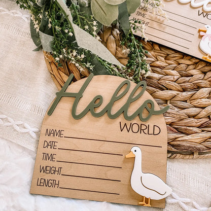 Hello World Birth Stat Sign-Goose