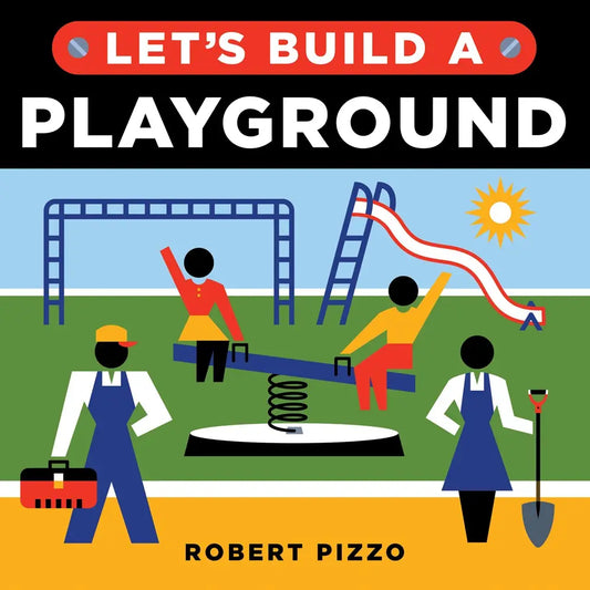 Let's Build A Playground